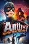 Nonton film Antboy: Revenge of the Red Fury (2014) idlix , lk21, dutafilm, dunia21