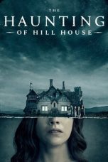 Nonton film The Haunting of Hill House (2018) idlix , lk21, dutafilm, dunia21