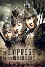 Nonton film An Empress and the Warriors (2008) idlix , lk21, dutafilm, dunia21