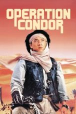 Nonton film Armour of God 2: Operation Condor (1991) idlix , lk21, dutafilm, dunia21