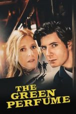 Nonton film The Green Perfume (2022) idlix , lk21, dutafilm, dunia21