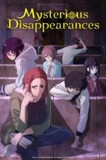 Nonton film Kaii to Otome to Kamikakushi (Mysterious Disappearances) (2024) idlix , lk21, dutafilm, dunia21