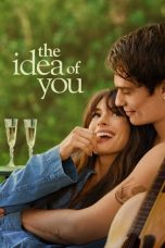 Nonton film The Idea of You (2024) idlix , lk21, dutafilm, dunia21