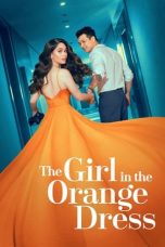 Nonton film The Girl in the Orange Dress (2018) idlix , lk21, dutafilm, dunia21