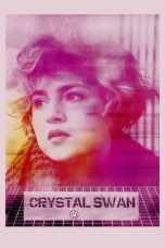 Nonton film Crystal Swan (2018) idlix , lk21, dutafilm, dunia21