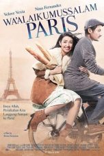 Nonton film Wa’alaikumussalam Paris (2016) idlix , lk21, dutafilm, dunia21