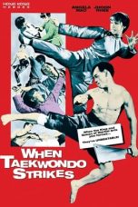 Nonton film When Taekwondo Strikes (1973) idlix , lk21, dutafilm, dunia21