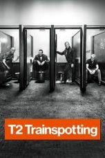 Nonton film T2 Trainspotting (2017) idlix , lk21, dutafilm, dunia21